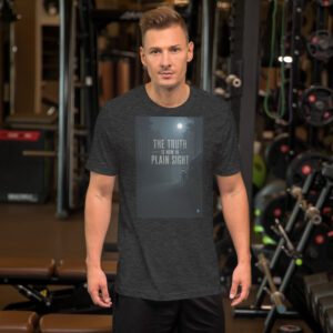 The 13th Transmission – The Truth Is Now In Plain Sight (Alien Encounter) Unisex Graphic T-Shirt