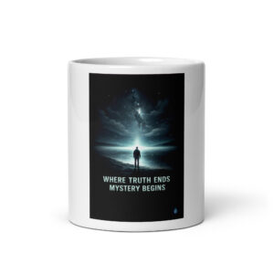 THE 13TH TRANSMISSION “WHERE TRUTH ENDS, MYSTERY BEGINS” GLOSSY MUG